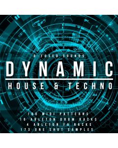 Dynamic House & Techno for Ableton Live
