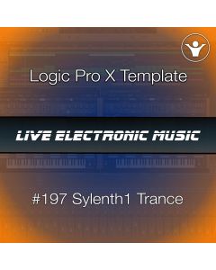 Sylenth 1 Trance Logic Pro X Template | Live Electronic Music #196 