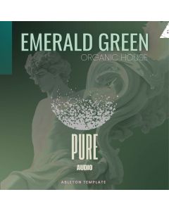 Pure Audio Emerald Green Organic House Ableton TemplateAbleton Templates, Ableton Racks