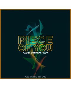 Vadim Bonkrashkov - Piece Of You (Melodic Techno-Future Rave)