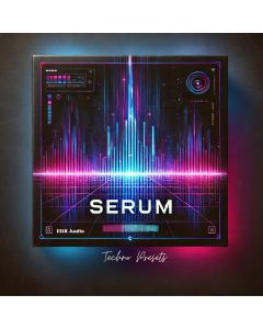 Techno Serum PresetsSerum Presets