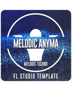 Melodic Techno Anyma styleFL Studio Templates