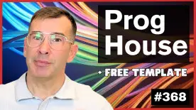 Progressive House Workflow + Free Template Download | Ep. 368