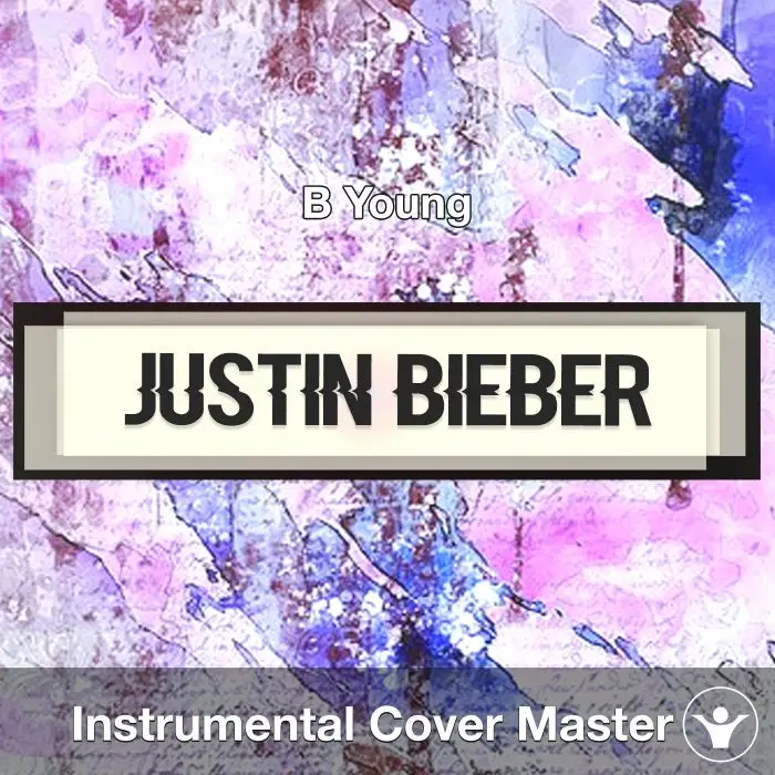 Justin Bieber - B Young - Instrumental CoverInstrumental Covers