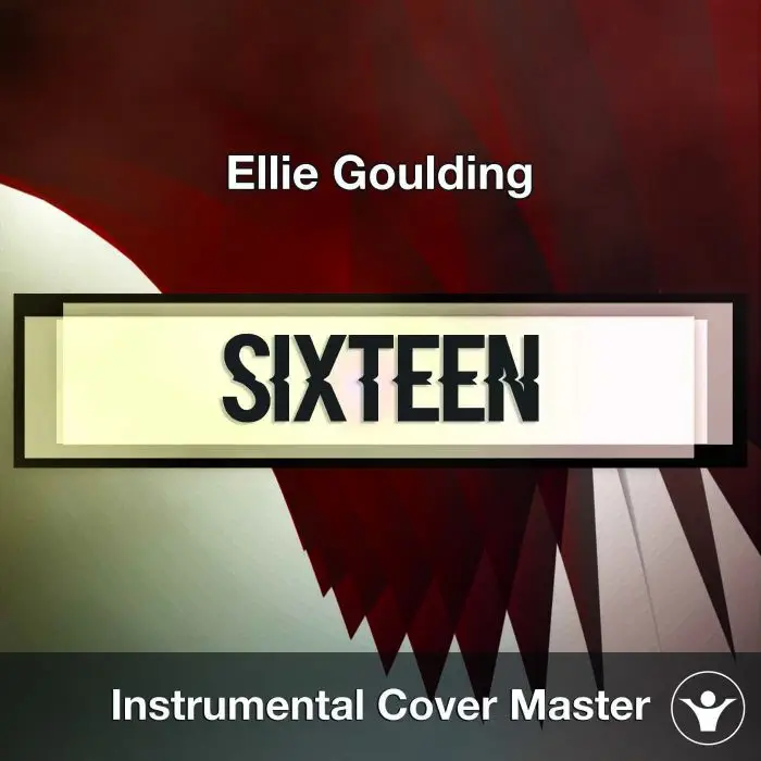 Ellie Goulding - Sixteen (Instrumental Cover)Instrumental Covers