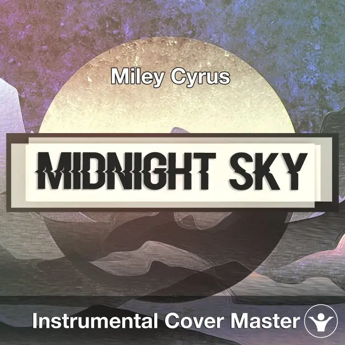 Miley Cyrus - Midnight Sky (Instrumental Cover)Instrumental Covers