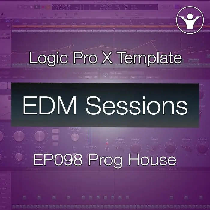Logic Pro X Progressive House Template | EDM Sessions EP098Logic Pro Templates