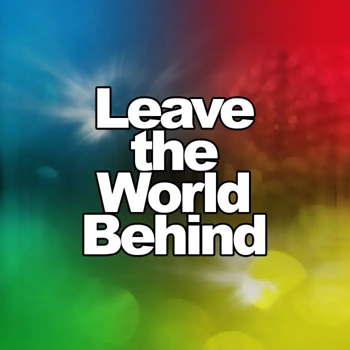 Leave the World Behind FL Studio 20.9 Professional ProjectFL Studio Templates