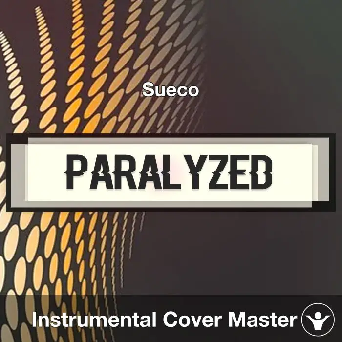 Paralyzed - Sueco - Instrumental CoverInstrumental Covers