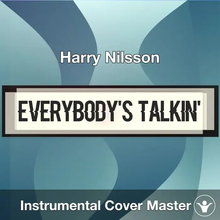 Everybody's Talkin' - Harry Nilsson - Instrumental CoverInstrumental Covers