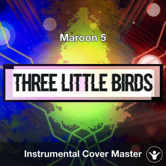 Maroon 5 - Three Little Birds (Instrumental Cover)Instrumental Covers