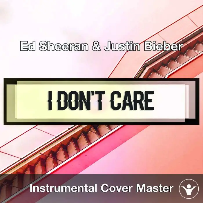 Ed Sheeran & Justin Bieber - I Don't Care (Instrumental Cover)Instrumental Covers