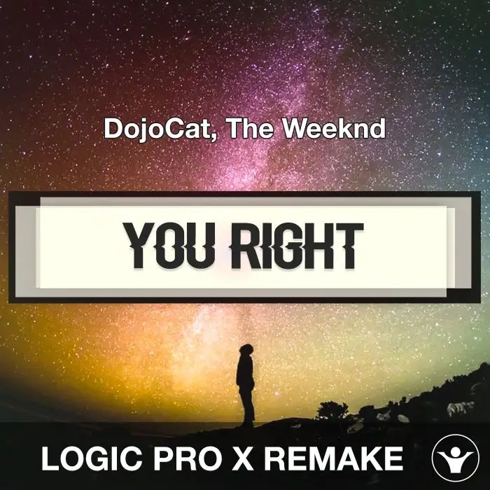 You Right - DojoCat, The Weeknd - Logic Pro X TemplateLogic Pro Templates