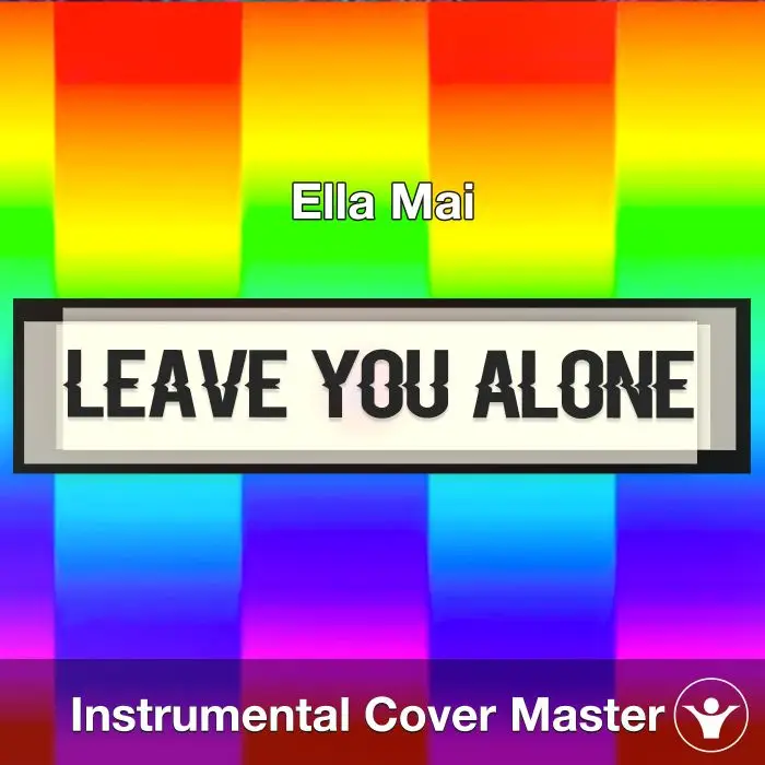 Leave You Alone - Ella Mai - Instrumental CoverInstrumental Covers