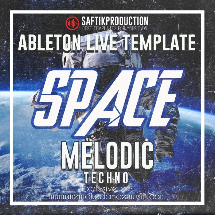 Space - Ableton Live Melodic Techno TemplateAbleton Templates