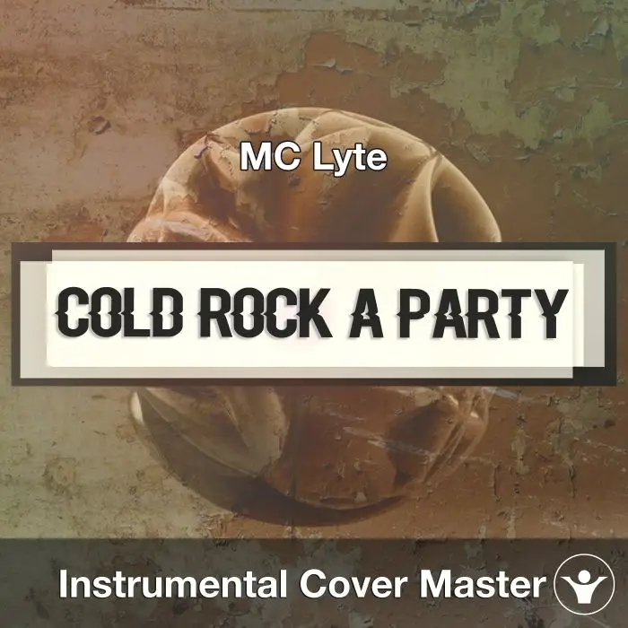 Cold Rock a Party (MC Lyte) - Instrumental CoverInstrumental Covers