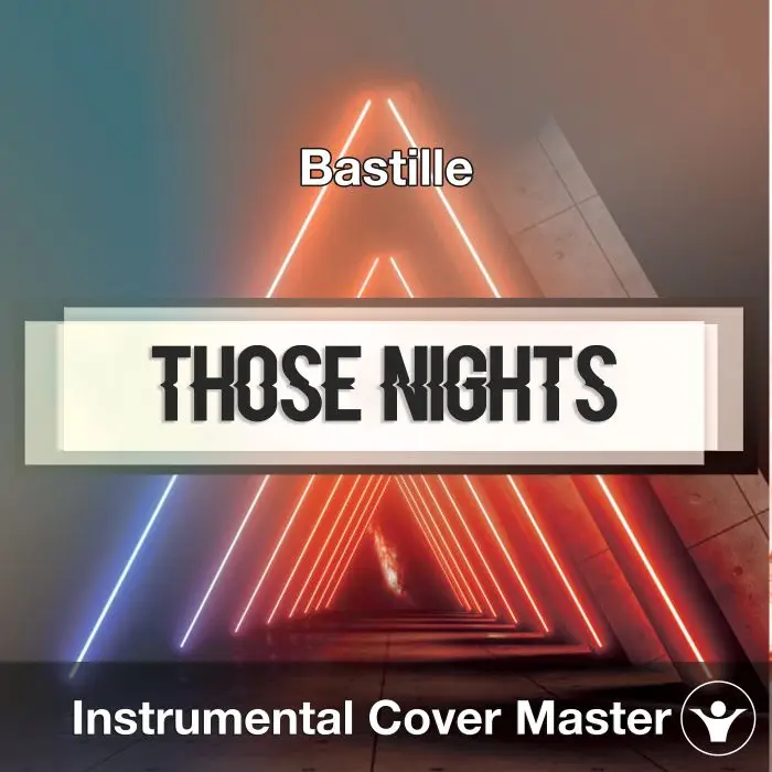 BASTILLE - Those Nights (Instrumental Cover)Instrumental Covers