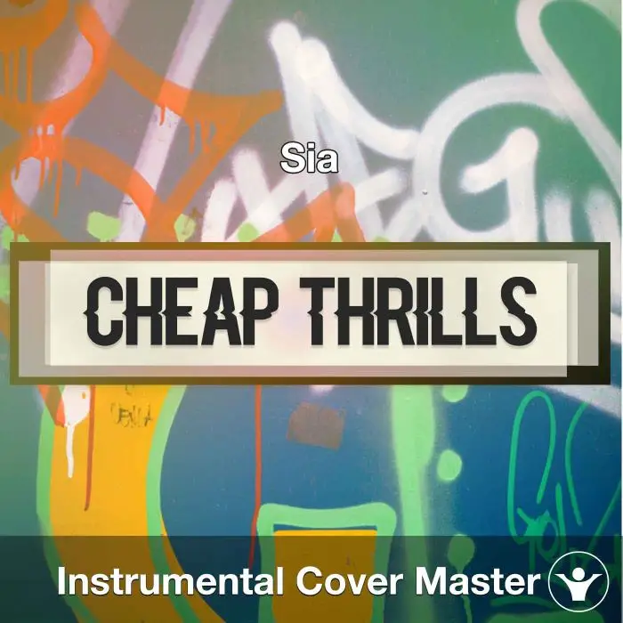 Sia - Cheap Thrills (Instrumental Cover)Instrumental Covers