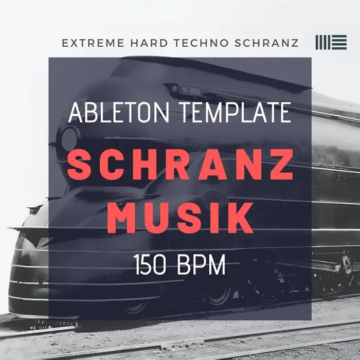 Schranz Musik By Schranz Samples (Sample Pack LIVE)Ableton Templates