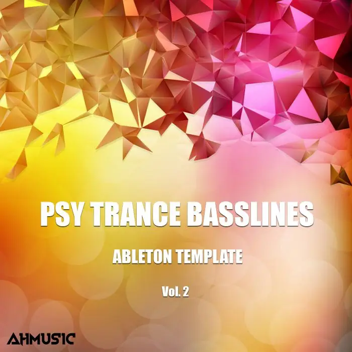 Psy Trance Basslines Vol.2Ableton Templates