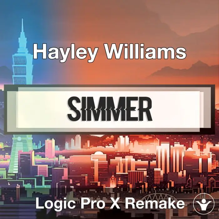 Simmer (Hayley Williams) - Logic X Remake TemplateLogic Pro Templates