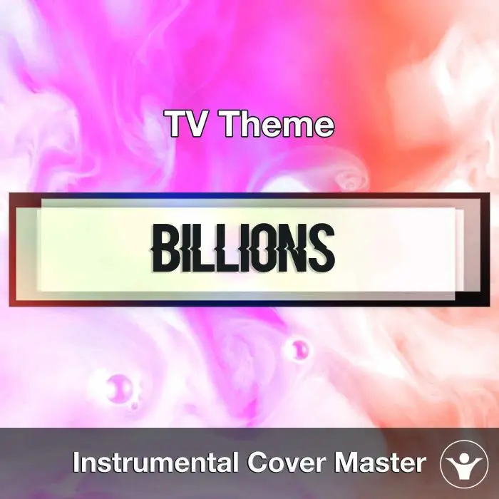 TV Theme -  Billions (TV Theme)Instrumental Covers