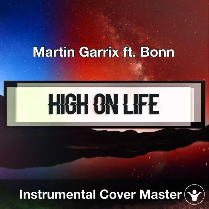Martin Garrix ft. Bonn - High On Life (Instrumental Cover)Instrumental Covers