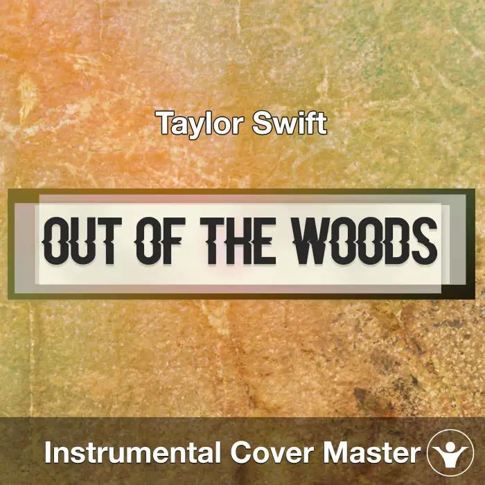 Taylor Swift - Out Of The Woods (Instrumental Cover)Instrumental Covers