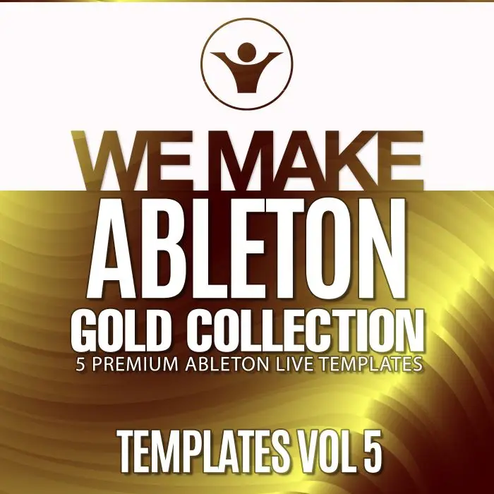 We Make Ableton Gold Collection Vol 5Ableton Templates