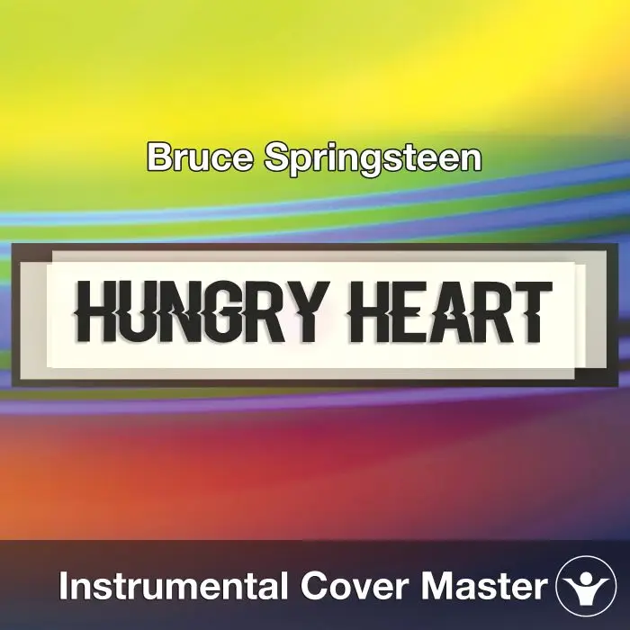 Hungry Heart (Bruce Springsteen) - Instrumental CoverInstrumental Covers