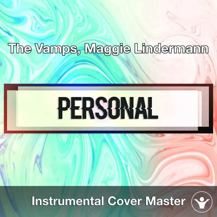 The Vamps, Maggie Lindermann - Personal (Instrumental Cover)Instrumental Covers