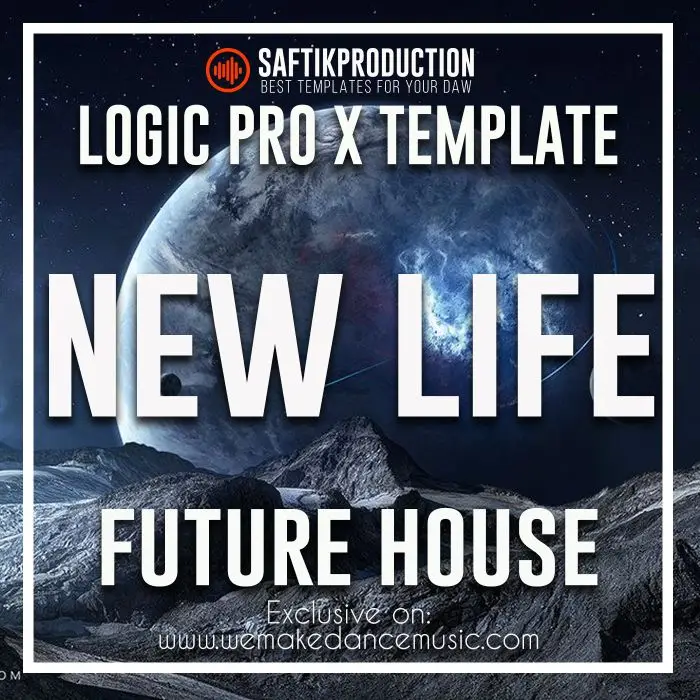 New Life - Logic Pro X Future House Template (Don Diablo Style)Logic Pro Templates