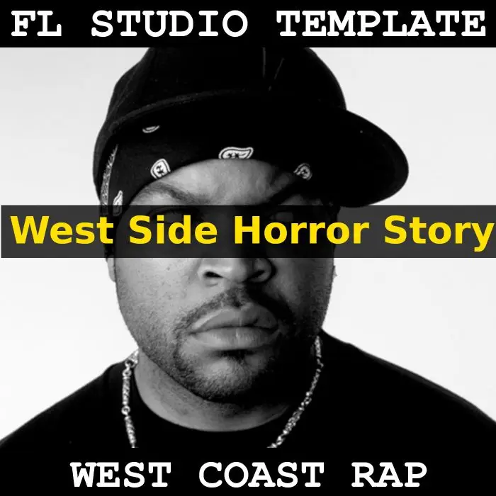 West Side Horror Story FL Studio 20.6.0 TemplateFL Studio Templates