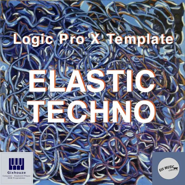 Elastic Techno Logic Pro X TemplateLogic Pro Templates
