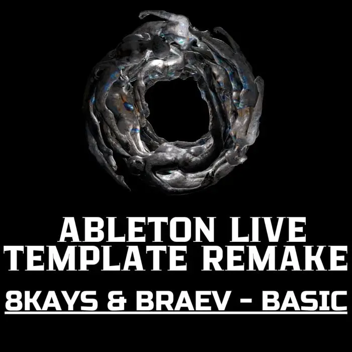 8Kays & braev - Basic Ableton Template RemakeAbleton Templates
