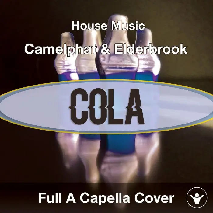 Cola (Camelphat & Elderbrook) - Acapella Vocal CoverVocal Packs