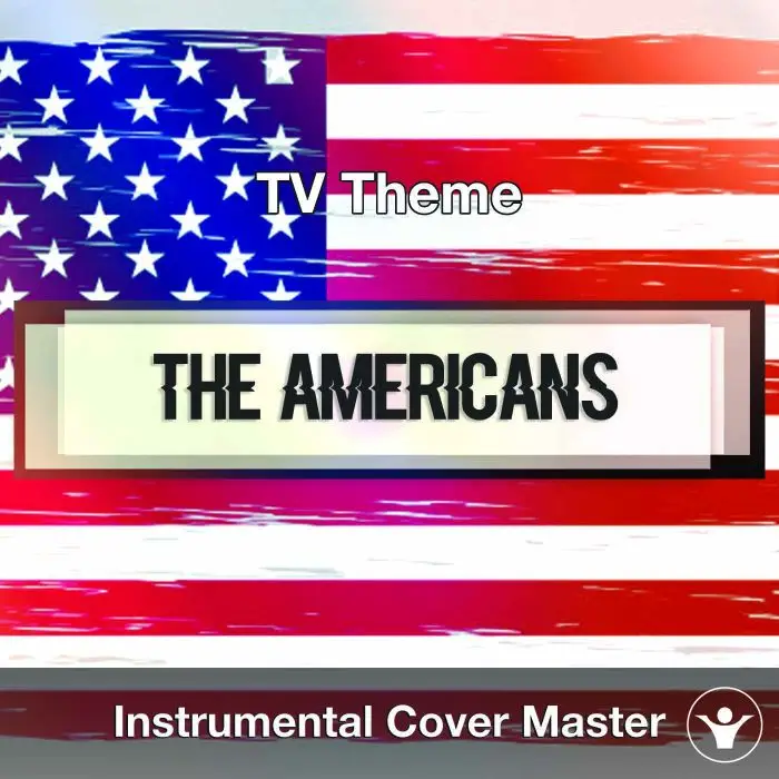 TV Theme - The Americans (TV Theme) Instrumental Covers