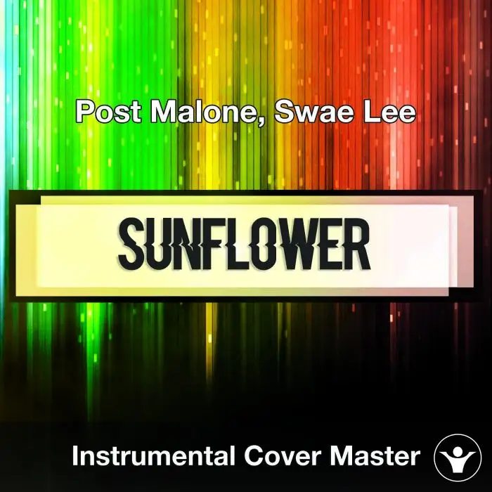 Post Malone, Swae Lee - Sunflower (Instrumental Cover)Instrumental Covers