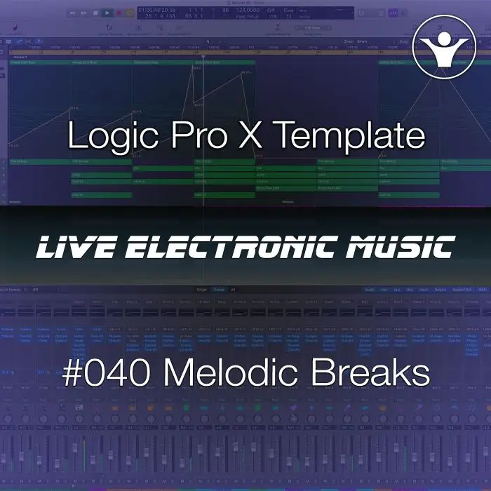 Melodic Breakbeat Logic Pro X Template + Free Tutorial | Live Electronic Music 040Logic Pro Templates (Stock Plugins), Logic Pro Templates