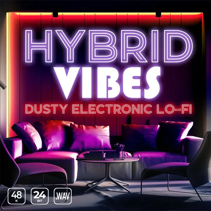 Hybrid Vibes: Dusty Electronic Lo-fiSample Packs