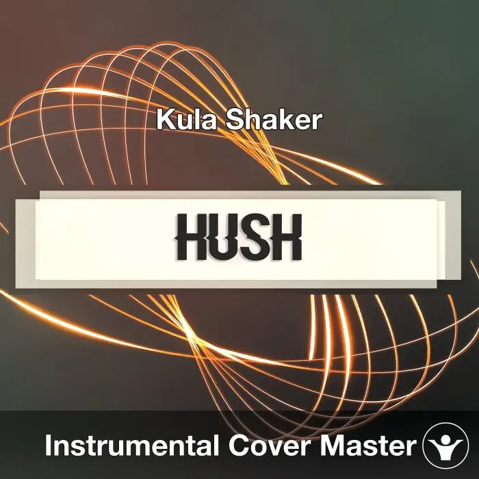Hush (Kula Shaker) - Instrumental CoverInstrumental Covers