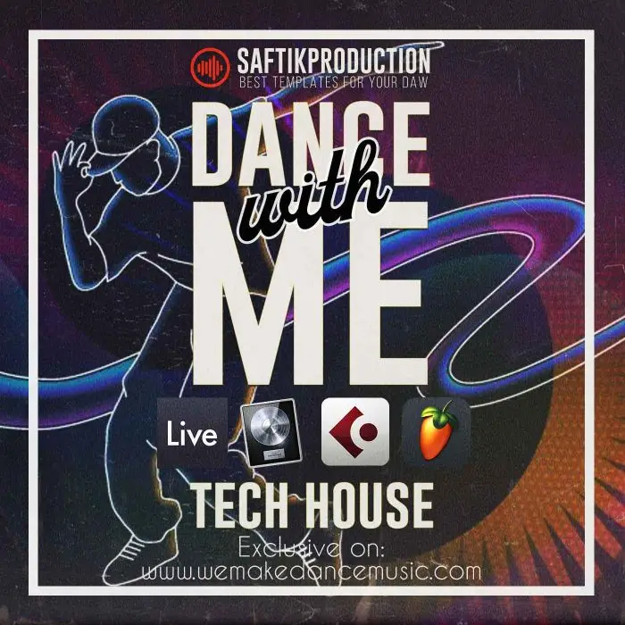 Dance With Me - Tech House Template for Ableton Live, Logic Pro X, Cubase and FL StudioAbleton Templates, Logic Pro Templates, FL Studio Templates, Cubase Templates