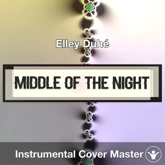 MIDDLE OF THE NIGHT - Elley Duhé - Instrumental CoverInstrumental Covers