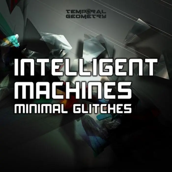 Intelligent Machines: Minimal GlitchesSample Packs