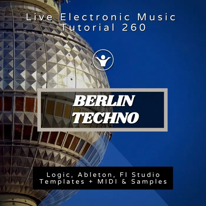Berlin Techno Template for Logic, Ableton, Fl Studio + Free Tutorial | Live Electronic Music 260Ableton Templates (Stock Plugins), Ableton Templates, Logic Pro Templates (Stock Plugins), FL Studio Templates (Stock Plugins), FL Studio Templates