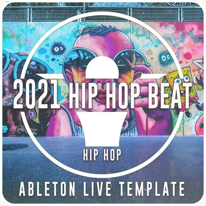 2021 Hip-Hop Beat Ableton  TemplateAbleton Templates