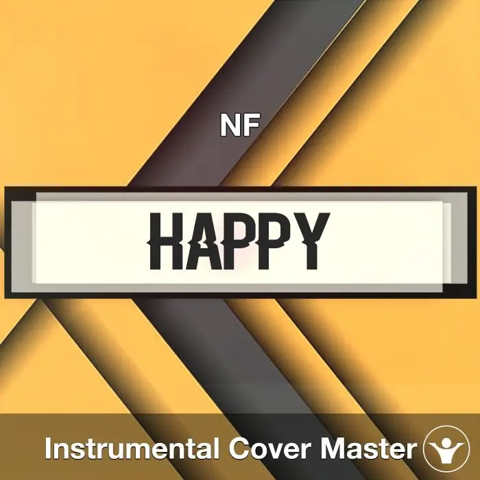 HAPPY - NF - Instrumental CoverInstrumental Covers