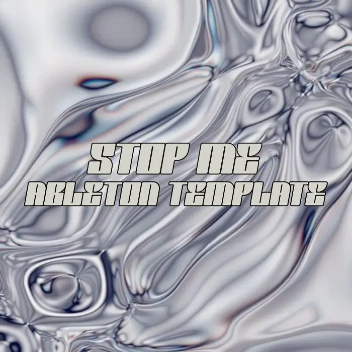 Stop Me Ableton Live TemplateAbleton Templates
