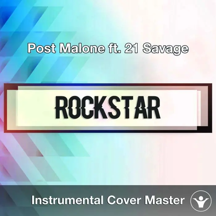 Post Malone ft. 21 Savage - Rockstar (Instrumental Cover)Instrumental Covers