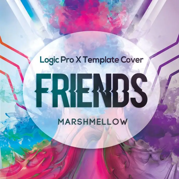 Friends (Marshmello ft Anne Marie) -  Logic Pro X Remake Template Logic Pro Templates